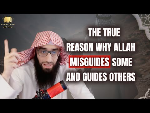 The TRUE Reason why Allah MISGUIDES Some And Guides Others || Ustadh AbdulAziz Al-Haqqan حفظه الله