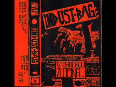 Indust Bag  - Psihoza  ( Yugoslavia 1980's Post Punk )