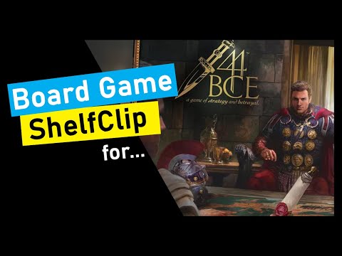 ShelfClips: 44 BCE (Short Board Game Preview)