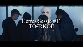Herres Sessie 11 - TO€RKOE