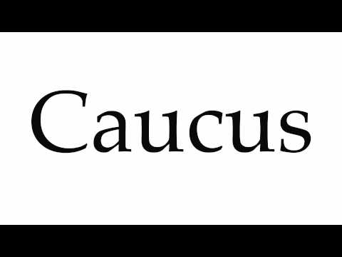 How to Pronounce Caucus