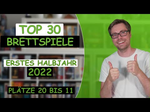 Das Mittelfeld! Meine Top 30 Brettspiele aus dem ersten HJ 2022 - Plätze 20-11