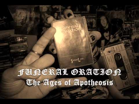 Funeral Oration - The Age of Apotheosis
