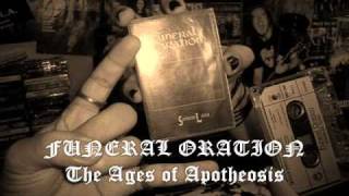 Funeral Oration - The Age of Apotheosis