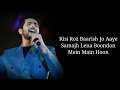 Lyrics - Main Rahoon Ya Na Rahoon Full Song | Armaan Malik | Rashmi V, Amaal Malik | Emraan Hashmi