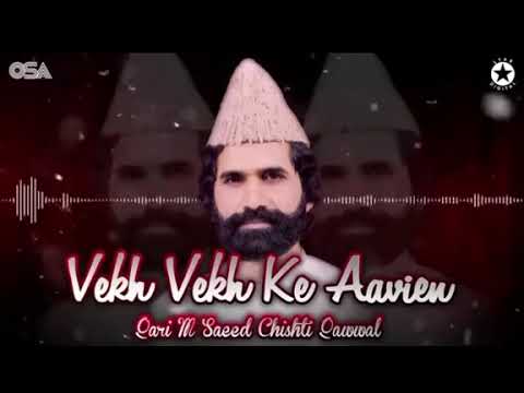 Vekh Vekh ke Aavien ##qawwali #foryou #viral 