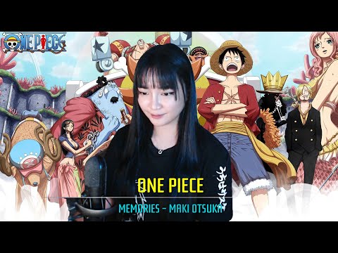 ONE PIECE | Memories - Maki Otsuki | SACHI GOMEZ Cover