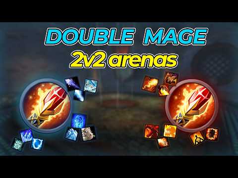 DOUBLE MAGE – Fire & Frost 2v2 arenas – WotLK
