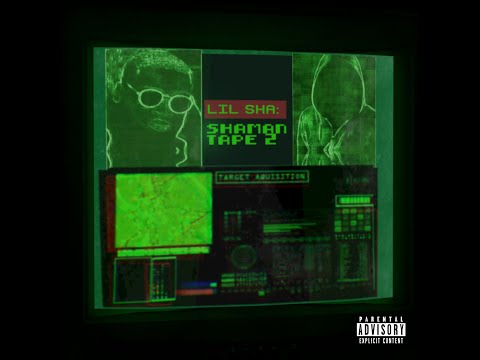 Lil Sha - Shaman Tape 2 (Full Album)