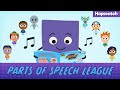 Parts of Speech League Song