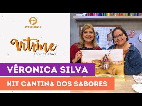 Kit Cantina Dos Sabores Com Verônica Silva 