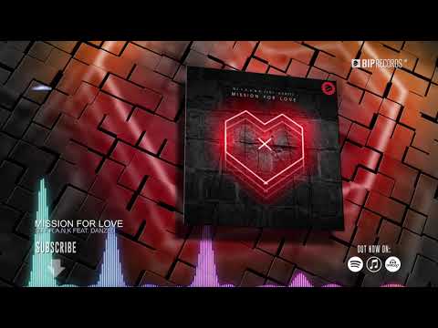 DJ F.R.A.N.K Feat. Danzel - Mission For Love (Official Music Video Teaser) (HD) (HQ)