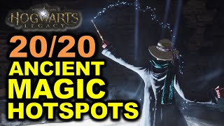 All 20 Ancient Magic Hotspots Location & Guide | Hogwarts Legacy
