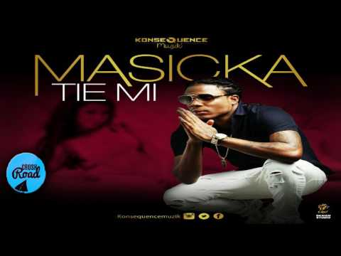 Masicka - Tie Mi (Audio)