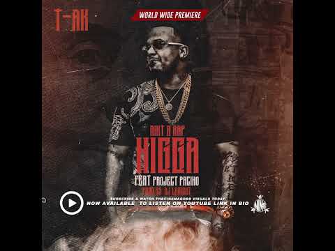 T-AK | Aint A Rap Nigga | PROJECT PACINO | Prod By RJ Lamont