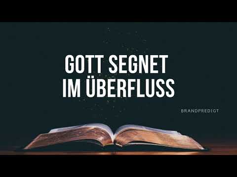 Gott segnet im Überfluss | Matthias Brandtner | #brandpredigt