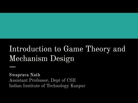 Module 33: Introduction to Mechanism Design