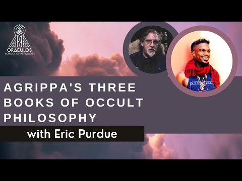 Eric Purdue on Agrippa's Three Books of Occult Philosophy
