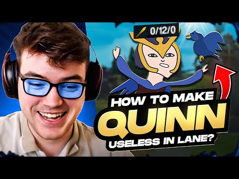 This Is HOW YOU Make Quinn USELESS In Lane!