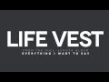 The Material - Life Vest - Lyric Video 