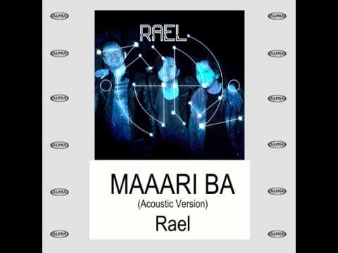 Maaari Ba (Acoustic Version) By Rael (With Lyrics)