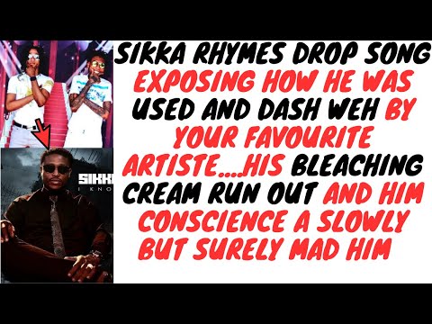 Sikka Rhymes Release Song "Exposing" How He Was Used And Tossed Away By Vybz Sprattel