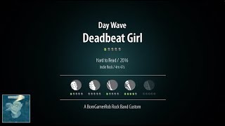 Day Wave - Deadbeat Girl - Rock Band Custom