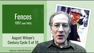 Fences (Literary Analysis of August Wilson's play)