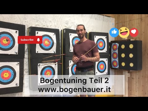 Bogentuning Teil 2 - Wie steigere ich die Leistung eines Holzbogens - Tutorial - Samuel Röck