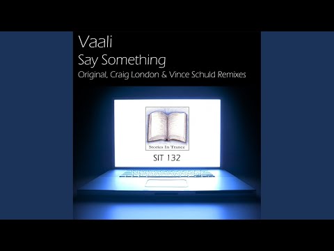 Say Something (Craig London Remix)