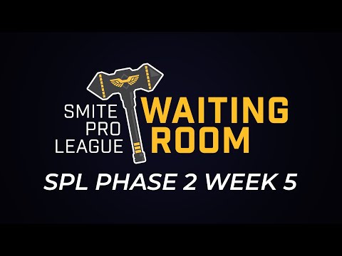 SPL Waiting Room - Phase 2 Week 5