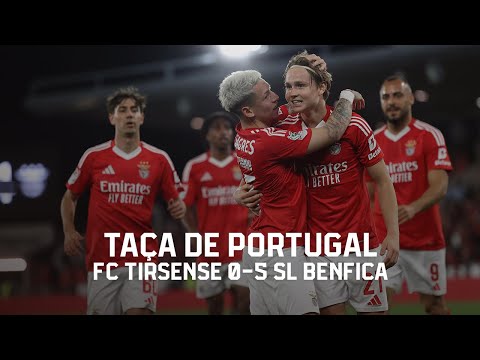 Extended Highlights | FC Tirsense 0-5 SL Benfica