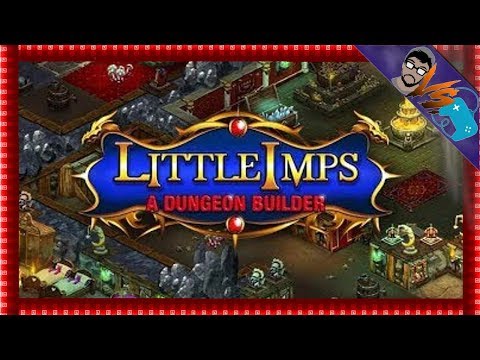 Little Imps: A Dungeon Builder Gameplay First Look [Mabimpressions]