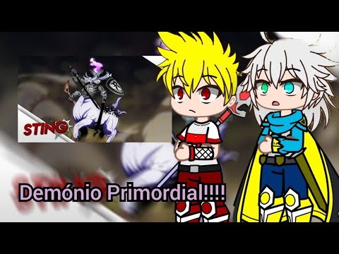 4 Cavaleiros do Apocalipse react rap do Demónio Primordial - (Nanatsu no Taizai) - Sting