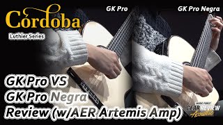 Video thumbnail for Cordoba Luthier Series GK Pro VS GK Pro Negra (w/AER Artemis Amp) by Music Force Official
