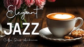 Elegant Jazz Music ☕ Bossa Nova background for Happy Moods, Stress Relief and Relaxing