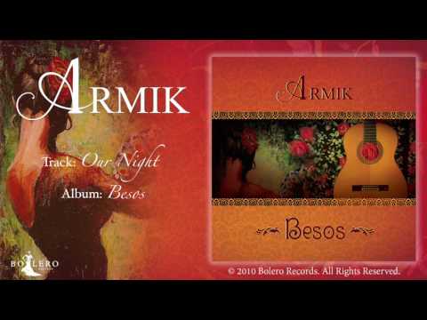 download lagu mp3 mp4 Armik Our Night, download lagu Armik Our Night gratis, unduh video klip Armik Our Night