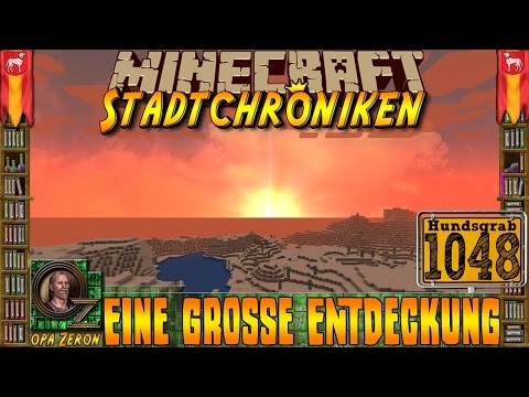 Minecraft #1048 -Stadtchroniken- Eine große Entdeckung [HD+Deutsch]
