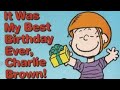 It Was My Best Birthday Ever Charlie Brown 1997 Peanuts Cartoon Short Film Animation Review