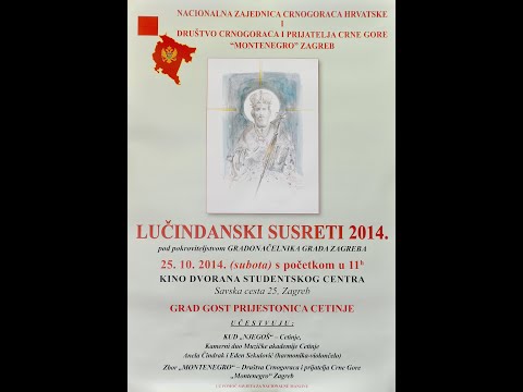 Lučindanski susreti, Zagreb 2014. godine ..... 1.dio