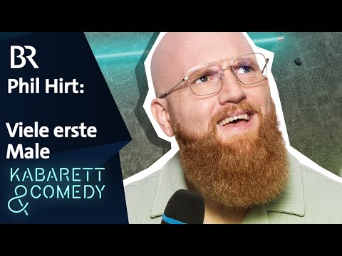 Phil Hirt: Viele erste Male | BAYERN 3 Comedy-Stage | BR | Stand-up | #standupcomedy