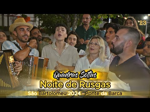 Quadras Soltas  - Romaria de São Bartolomeu - Ponte da Barca