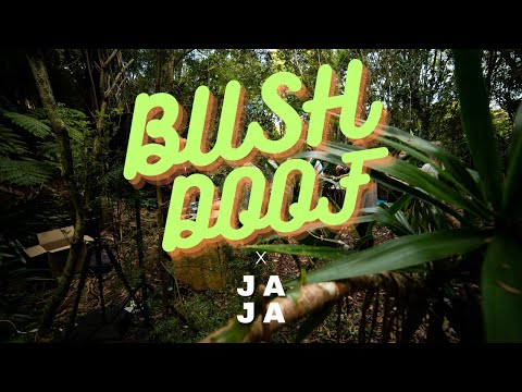 JA JA - Bush Doof Set 1 (25/03/2023)
