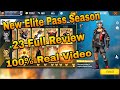 #FreeFire New Elite Pass Season 23 Full Review 100% Real Video #HINDI