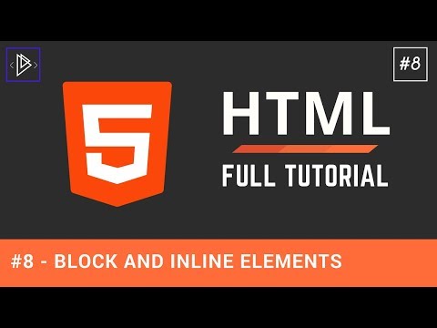 8 HTML Block and Inline Elements HTML Full Tutorial