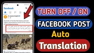 How to turn off Auto translation on Facebook