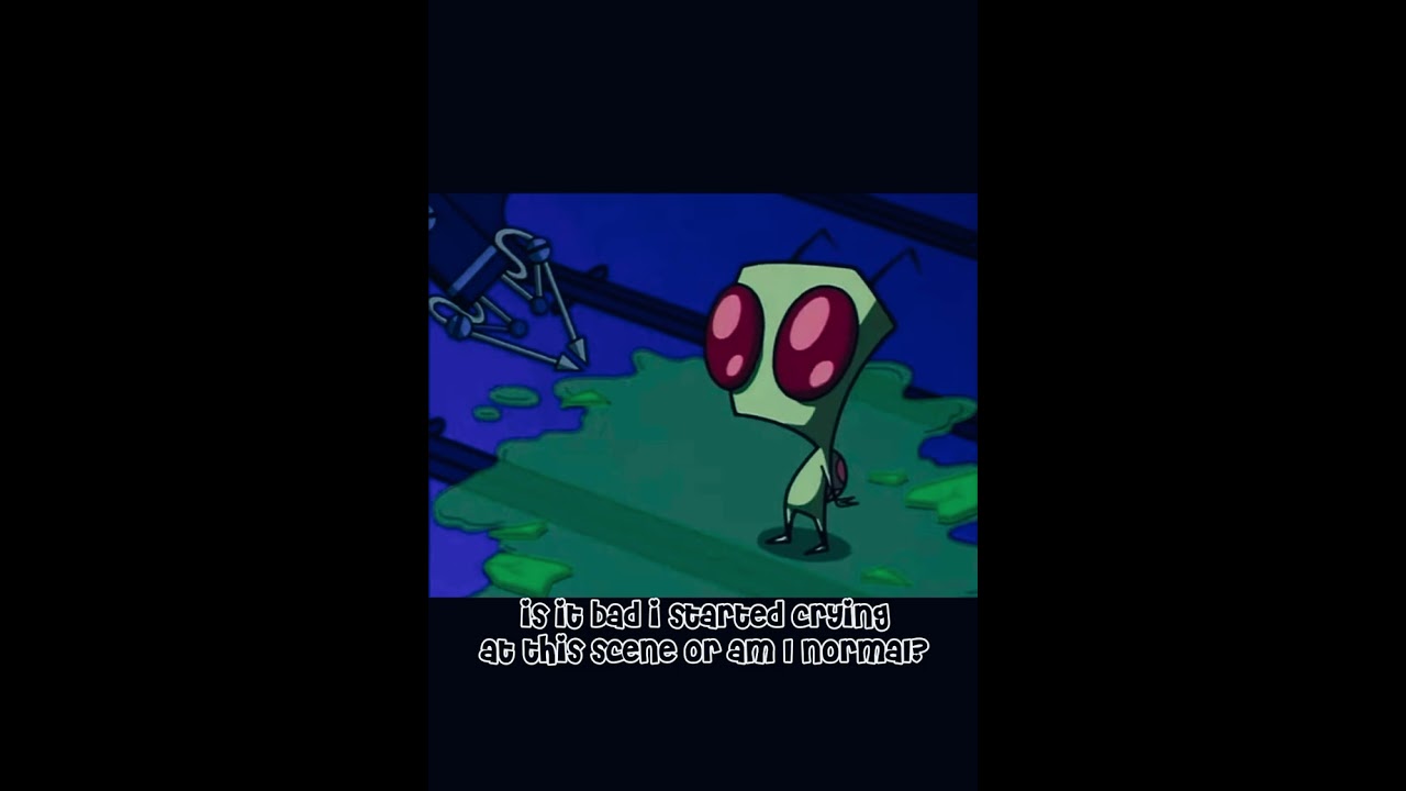 #INVADERZIM #ZIM || i hate how sensitive i am istg .