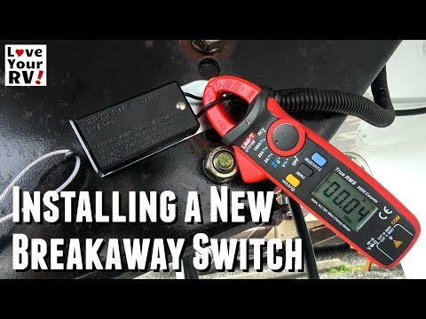 Trailer Breakaway Switch - Install and Test