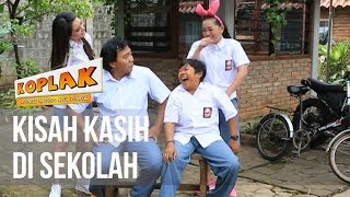 Download lagu KOPLAK - Kisah Kasih Di Sekolah [28 MARET 2019] mp3