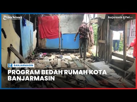 Program Bedah Rumah Pemko Banjarmasin
